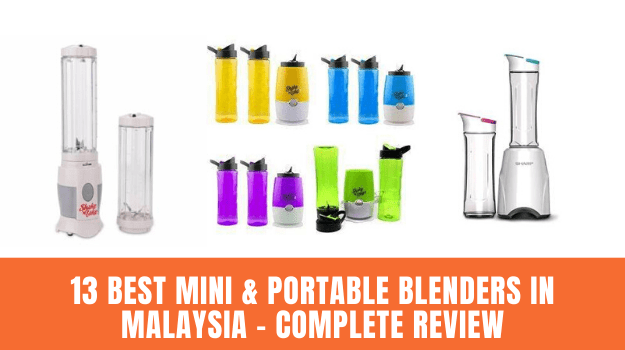 13 Best Mini & Portable Blenders in Malaysia - Complete Review